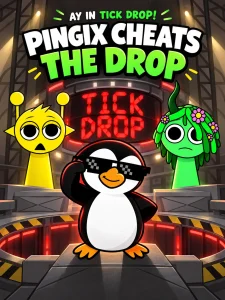 AY in Tick Drop! Sprunkies but Pingix is the cheater game cover